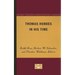 Thomas Hobbes in His Time