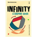 Introducing Infinity: A Graphic Guide