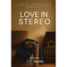 Love In Stereo
