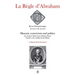 La Règle d'Abraham Hors-série #3 (B&W): Masonic esotericism and politics: the "ancient" Stuart roots of Bonnie Prince Charlie's role as hidden Grand M