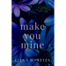 Make You Mine