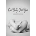 Our Baby's First Year Memory Book: Milestone Keepsake