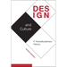 Design and Culture: A Transdisciplinary History