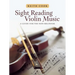 Sight Reading Violin Music: A Guide for the Non-Beginner