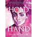 Hold My Hand: Overcoming Abandonment and Shame to Find Strength to Transform