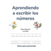 Aprendiendo a escribir los números: Para niños de 3-4 años