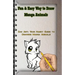 Fun & Easy Way to Draw Manga Animals: Zoo Art: Your Handy Guide to Drawing Manga Animals