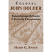Colonel John Holder Boonesborough Defender & Kentucky Entrepreneur