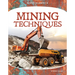 Mining Techniques