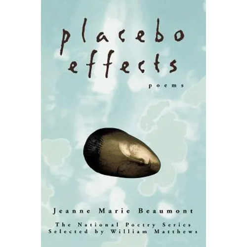Placebo Effects: Poems