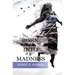 Born Into Madness: When Those Who Are Supposed to Love You Can't