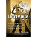 Don't Go Upstairs!: A Room-by-Room Tour of the House in Horror Movies