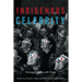 Indigenous Celebrity: Entanglements with Fame