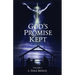 God's Promise Kept, Volume I