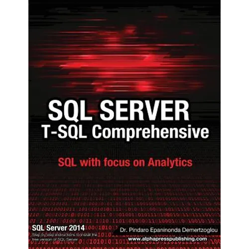SQL Server T-SQL Comprehensive: version 2014