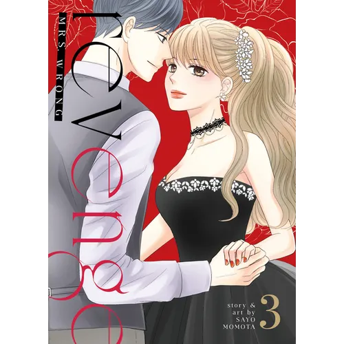 Revenge: Mrs. Wrong Vol. 3
