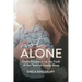 Not Alone: God's Presence on the Path of the Special Needs Mom
