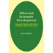 Elites and Economic Development: Comparative Studies on the Political Economy of Latin American Cities