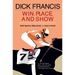 Win, Place, or Show