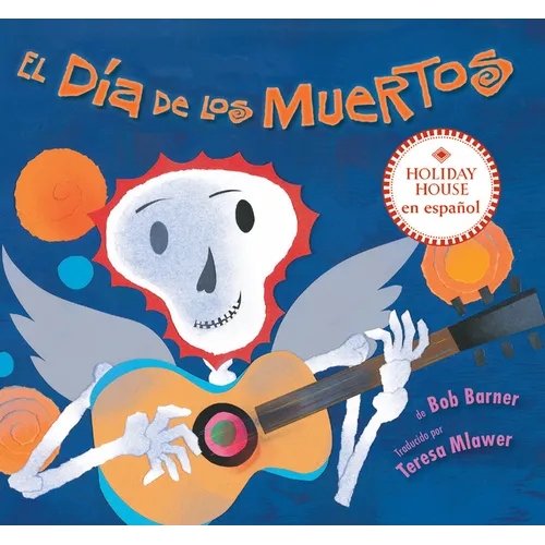 El Día de Los Muertos