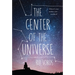 The Center of the Universe