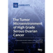 The Tumor Microenvironment of High Grade Serous Ovarian Cancer