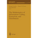 The Mathematics of Information Coding, Extraction and Distribution