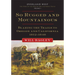 So Rugged and Mountainous: Blazing the Trails to Oregon and California, 1812-1848 Volume 1