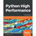 Python High Performance, Second Edition