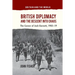 British Diplomacy and the Descent Into Chaos: The Career of Jack Garnett, 1902-19