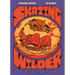 Skating Wilder