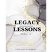 Legacy Lesson Vol. 1