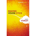 Making Vision Stick