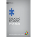 Talking to God: Prayer