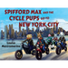 Spifford Max and the Cycle Pups Go to New York City