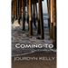 Coming To: An LA Lovers Book