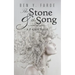 The Stone and the Song: A Fairy Tale