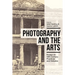 Photography and the Arts: Essays on 19th Century Practices and Debates