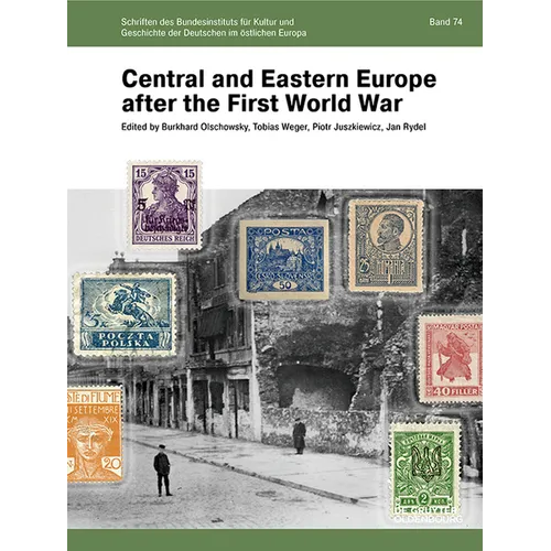 Central and Eastern Europe After the First World War