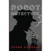 Robot Detective