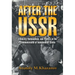 After the USSR: Ethnicity, Nationalism, and Politics in the Commonwealth of Independent States