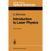 Introduction to Laser Physics