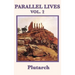 Parallel Lives Vol. 2: Classic Biographies of Greek and Roman Leaders for Young Readers