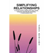 Simplifying Relationships