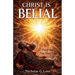 Christ Is Belial
