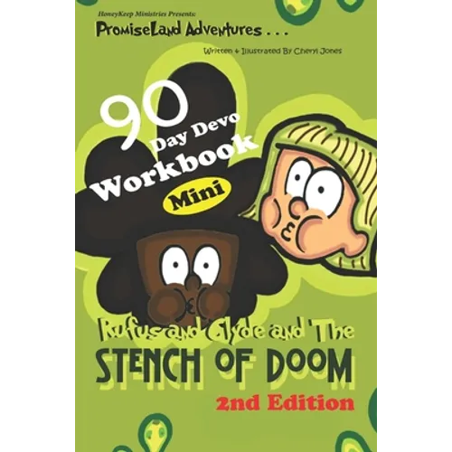 PromiseLand Adventures: Rufus and Clyde and The Stench of Doom Mini 2nd Edition