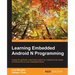 Learning Embedded Android N Programming