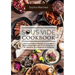 Sous Vide Cookbook: 500 Easy Foolproof Recipes to Cook Meat, Seafood and Vegetables in Low Temperature for Everyone, from Beginner to Advanced