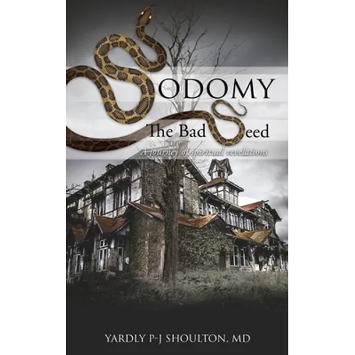 Sodomy: The Bad Seed
