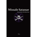 Missale Satanae: A Practical Guide to Satanic Ritual and the Black Mass